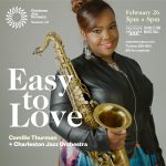 Easy to Love: Camille Thurman + CJO