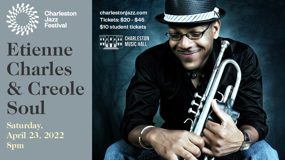 2022 Charleston Jazz Festival: Etienne Charles