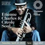 2022 Charleston Jazz Festival: Etienne Charles & Creole Soul