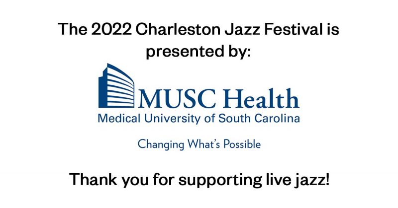 2022 Charleston Jazz Festival Sponsor - MUSC