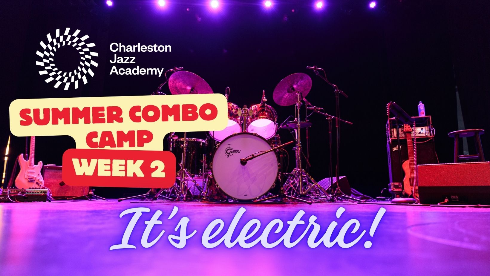 Jazz Combo Camp: It’s Electric